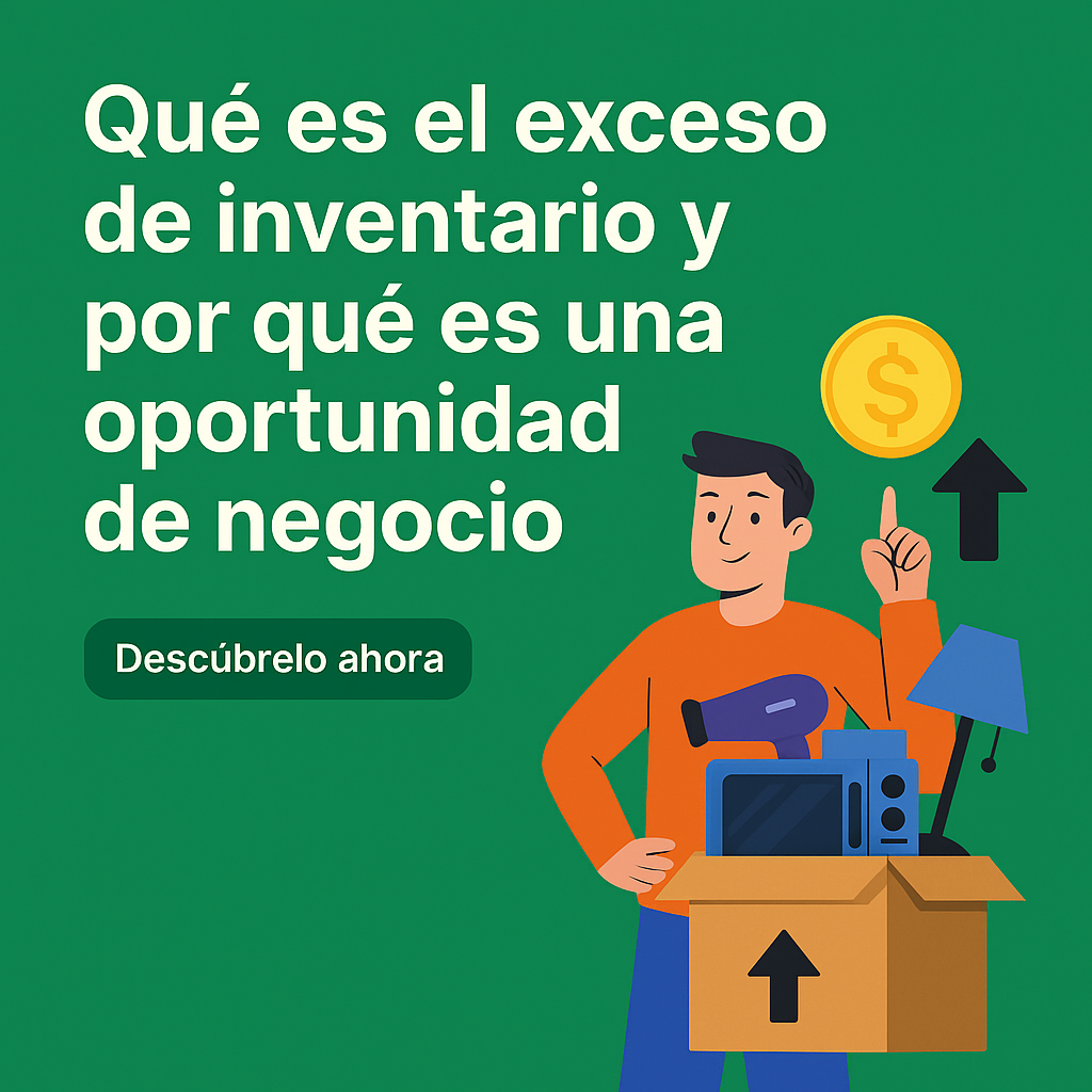 Que es el exceso de inventario y por que es una oportunidad de negocio